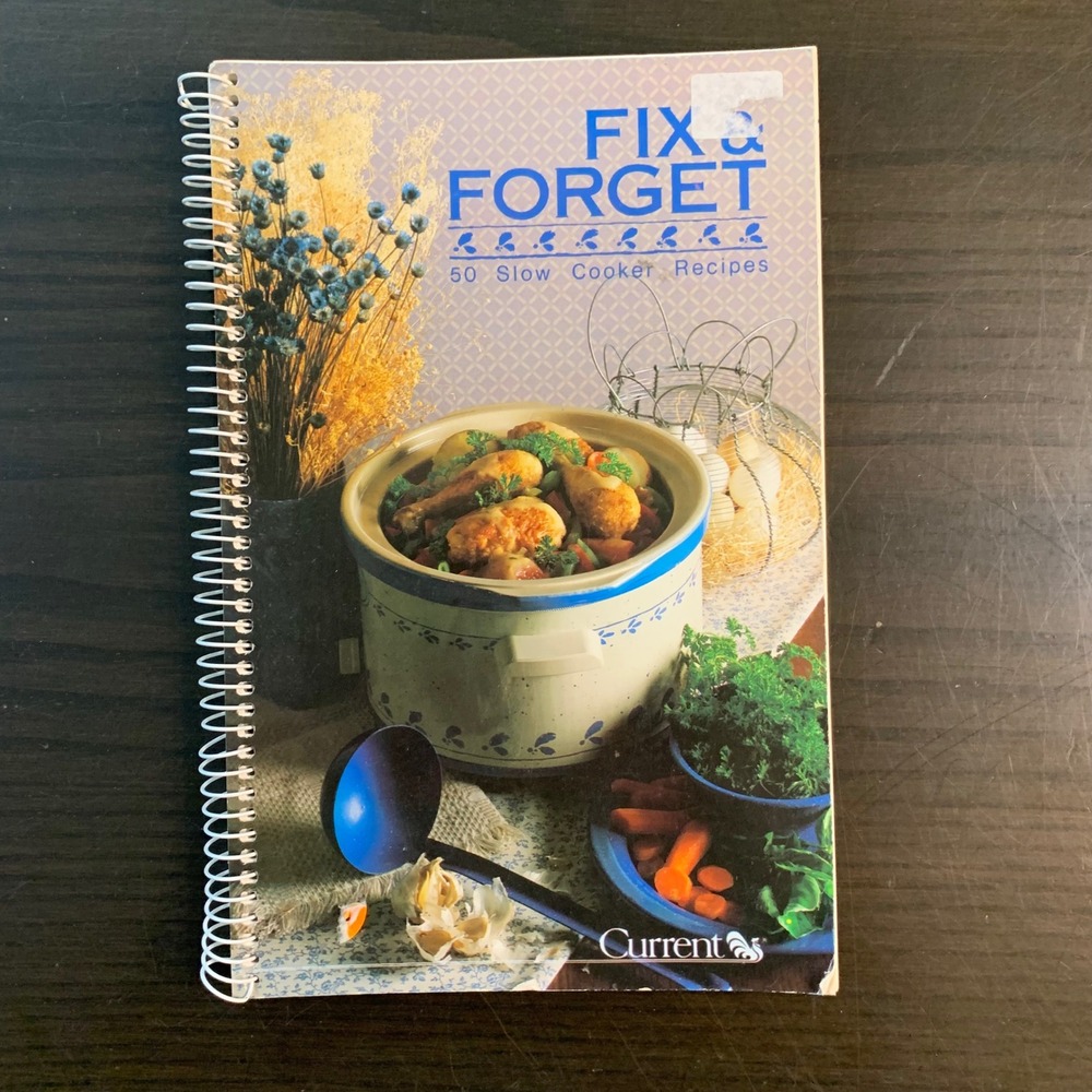 Fix & Forget 50 Slow Cooker Recipes Vintage 1989 Spiral Bound‎ Cookbook Current